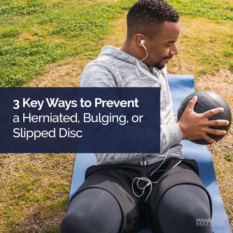 Key Ways To Prevent A Herniated Bulging Or Slipped Disc Able