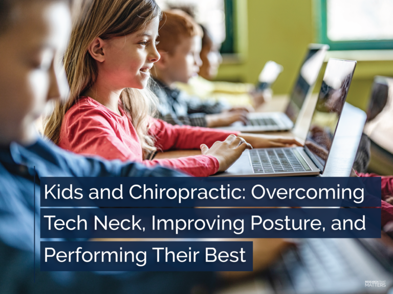 Kids and Chiropractic: Overcoming Tech Neck, Improving Posture, and Performing Their Best